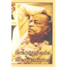 Prabhupada Meditations Diary Prabhupada Meditations Diary